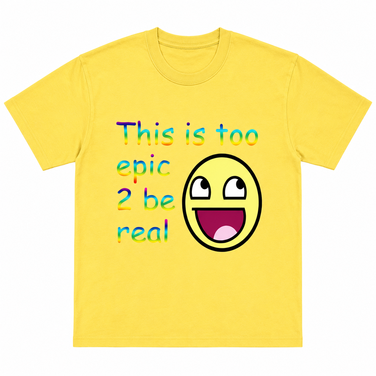 Too Epic Tee